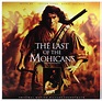 The Last Of The Mohicans - Soundtrack (2-LP, 180g Vinyl, Ltd.): Amazon ...