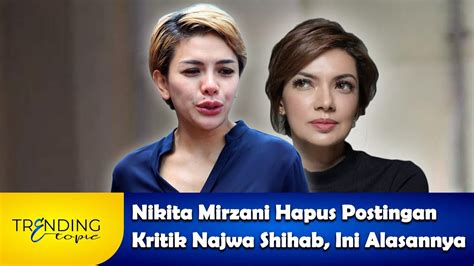 Nikita Mirzani Hapus Postingan Kritik Najwa Shihab Ini Alasannya Youtube