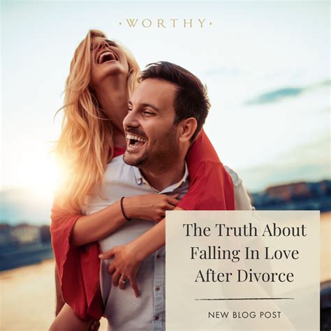 The Truth About Falling In Love After Divorce Divorce After Divorce Falling In Love Again