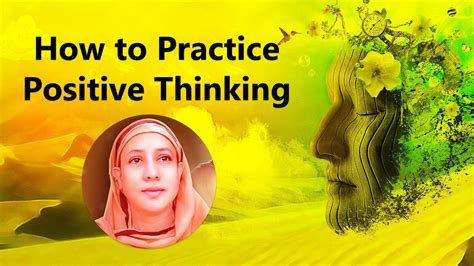 How To Practice Positive Thinking Pravrajika Divyanandaprana