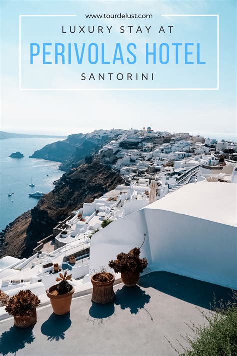 Luxury Stay At Perivolas Hotel Santorini