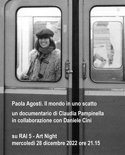 Paola Agosti Il Mondo In Uno Scatto St Foto Libreria Galleria