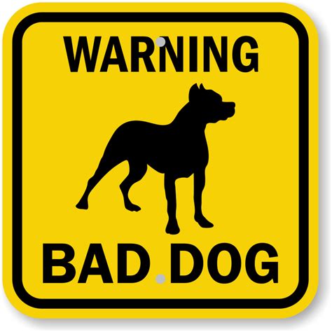 Warning Bad Dog Sign Sku K 0131