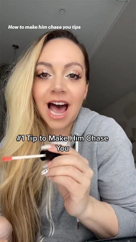 How To Make Him Chase You Tips Make Him Chase You Healthy