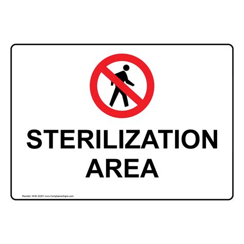 Sterilization Area Sign With Symbol Nhe 32201