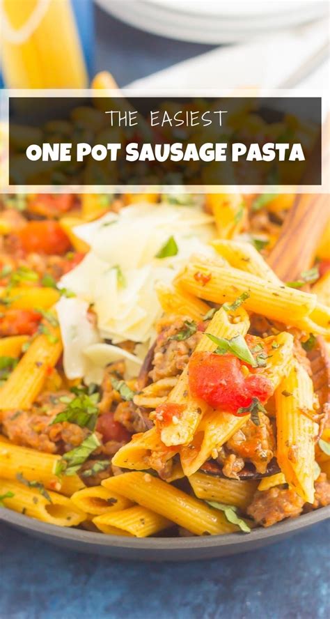 One Pot Italian Sausage Pasta Recipe Pumpkin N Spice