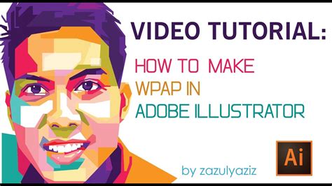 Tutorial Video How To Make Wpap In Adobe Illustrator