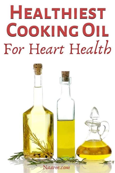 Healthy Cooking Oils Organic Cooking Healthy Oils Healthy Foods To