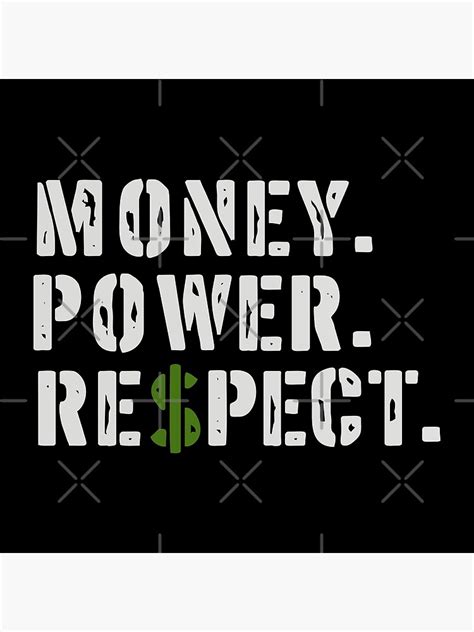 Money Power Respect Framed Art Print For Sale By Dived Redbubble