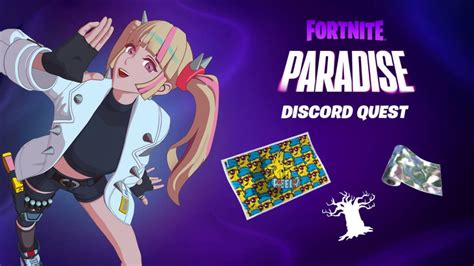 How To Complete And Earn All Rewards In Fortnite Paradise Discord Quest