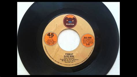 Slow Ride Foghat 1975 Vinyl 45rpm Youtube Music