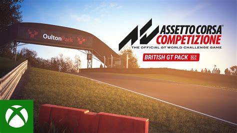 Assetto Corsa Competizione British GT Pack DLC Launch Trailer YouTube