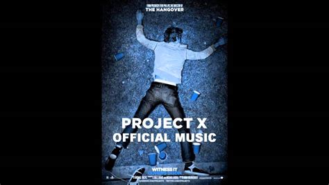 Project X Official Soundtrack Hq Hd Kid Cudi Pursuit Youtube
