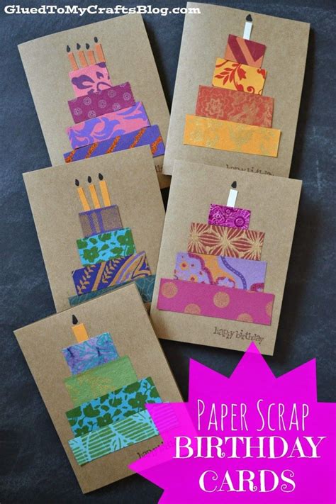 Paper Scrap Birthday Cards Birthday Card Craft Birthday Cards Diy