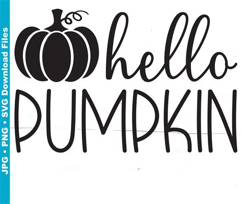 Hello Pumpkin Svg Png Pumpkin Svg Hello Fall Thanksgiving Etsy