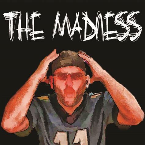 the madness podcast