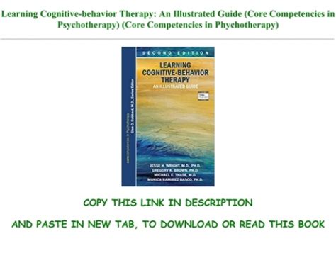 Free Download Learning Cognitive Behavior Therapy An Illustrated