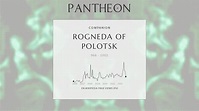 Rogneda of Polotsk Biography - Princess of Polotsk | Pantheon