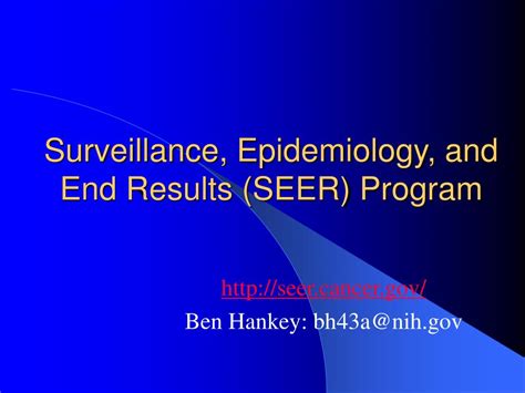 ppt surveillance epidemiology and end results seer program powerpoint presentation id