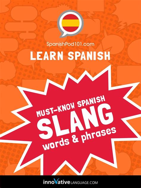 ‎learn Spanish Must Know Spanish Slang Words And Phrases In 2022