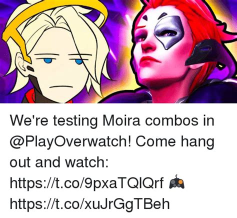 we re testing moira combos in come hang out and watch tco9pxatqlqrf 🎮 tcoxujrggtbeh