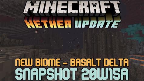 New Basalt Delta Biome Snapshot 20w5a Minecraft Youtube