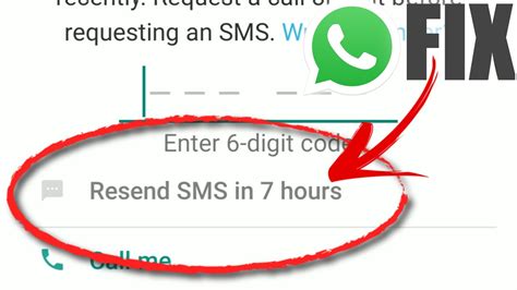 How To Fix Whatsapp Verification Code Resend Sms In 7 Hours Time Limit