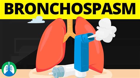 Bronchospasm Medical Definition Quick Explainer Video Youtube