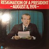 Richard Nixon - Resignation Of A President - August 8, 1974 - (1975 ...