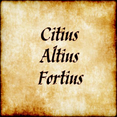 Dum Vita Est Spes Est Translation - Citius Altius Fortius - Faster Higher Stronger - Motto of the Olympics
