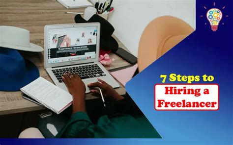 7 Steps To Hiring A Freelancer Updated Ideas