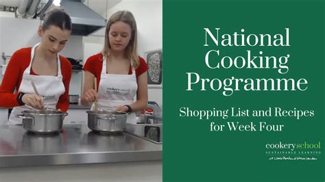 Recipes For National Cooking Programme Week Four Cookery School