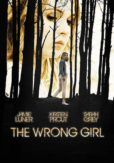 From wikipedia, the free encyclopedia. Watch The Wrong Girl (2015) Full Movie Free Online ...