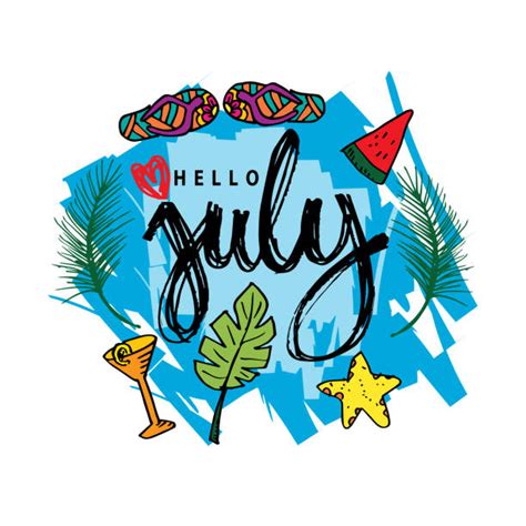 Welcome July Stock Photos Pictures And Royalty Free Images Istock