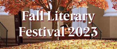 Join Us For The Fall Literary Festival 2023 University Libraries