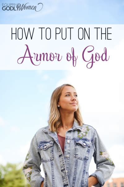 How To Put On The Full Armor Of God Women Only