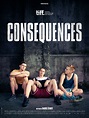 Consequences - Film (2019) - SensCritique