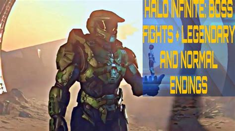 Halo Infinite Boss Fights Legendary And Normal Endings Youtube