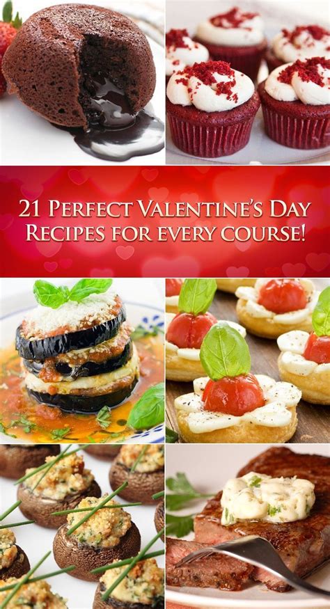21 Perfect Valentines Day Recipes For Every Course Valentines Day