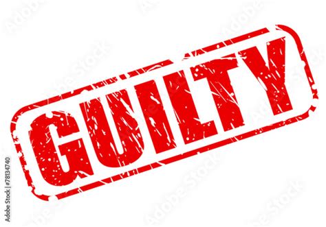 Guilty Red Stamp Text Stock Image And Royalty Free Vector Files On