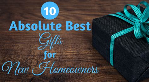 10 Absolute Best Ts For New Homeowners Everything They Need To