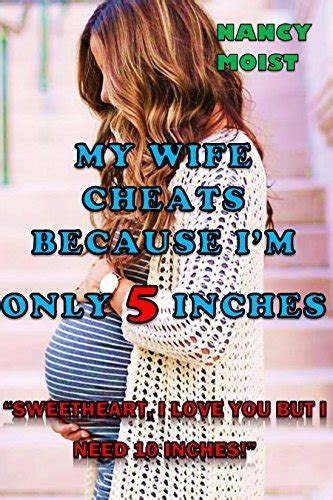 My Wife Cheats Because Im Only 5 Inches Small White Husbands Cant Satisfy Fertile Wives By