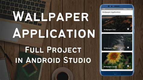 Create Wallpaper Application In Androidstudio Full Project