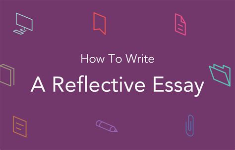 When writing self reflective essay always use first person to express your ideas. How To Write a Reflective Essay | Reflective essay ...