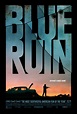 Blue Ruin | A Grim and Brutal Revenge Tale - John Hanlon Reviews