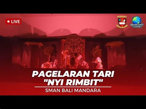 Pagelaran Tari Nyi Rimbit SMAN Bali Mandara YouTube