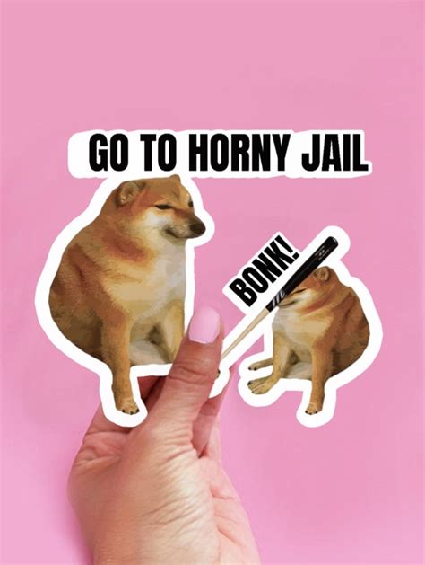 Cheems Sticker Bonk Meme Sticker Cheems Go To Horny Jail Etsy Ireland