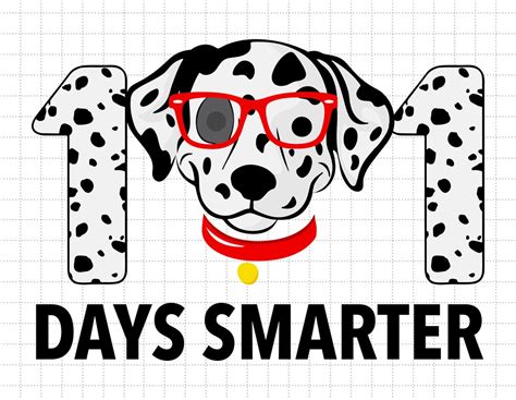 101 Days Of School Dalmatian Dog Svg 101 Days Smarter Svg 101 Days Of