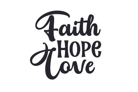Faith Hope Love Svg Cut File By Creative Fabrica Crafts · Creative