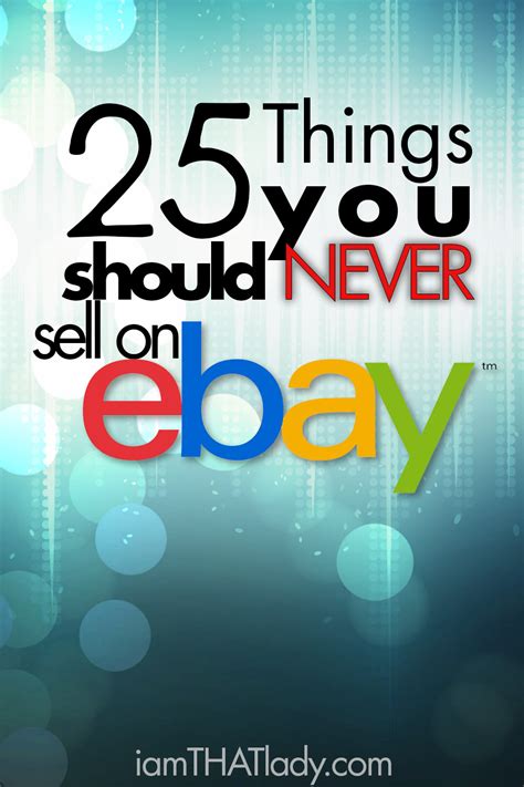 Why choose this method to sell ebooks online? 25 Things you should never sell on Ebay - Lauren Greutman